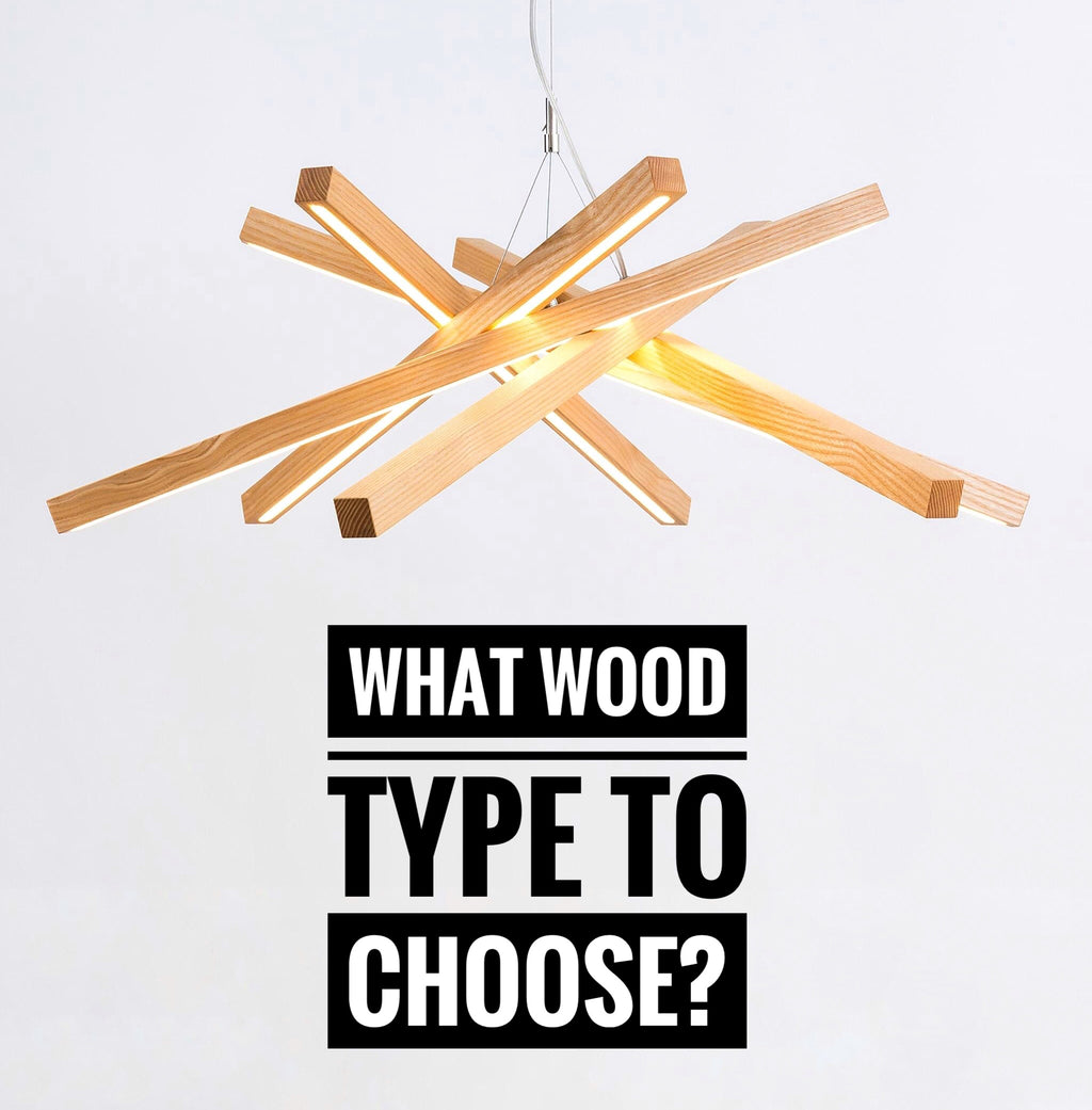 What wood type to choose